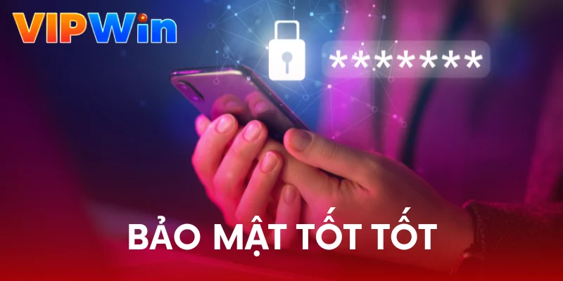 Bảo mật tốt là điều mà nhiều người chơi đánh giá cao