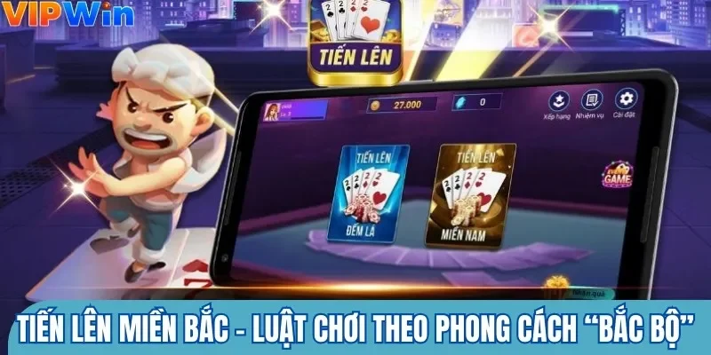 tiến lên miền bắc