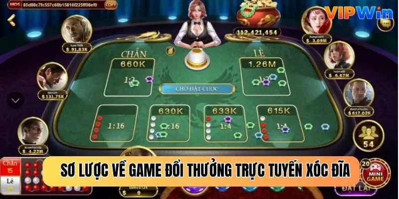 Sơ lược về game đổi thưởng trực tuyến xóc đĩa